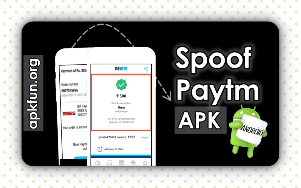 Spoof Paytm APK