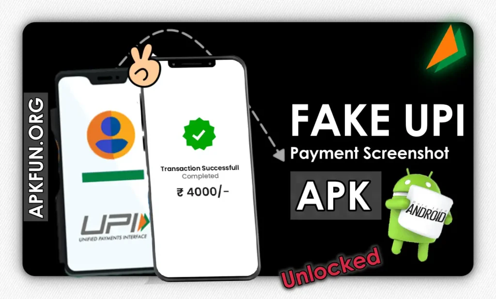 Fake UPI Payment APK